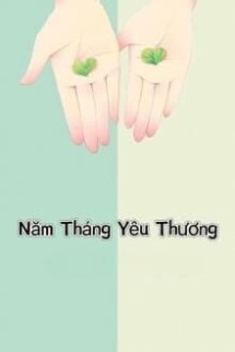 Năm Tháng Yêu Thương