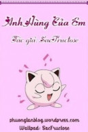 Anh Hùng Của Em