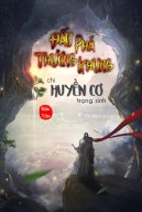 Đấu Phá Thương Khung Chi Cơ Huyền Trọng Sinh