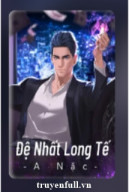 Đệ Nhất Long Tế