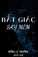 [EABO] Bất Giác Say Mèm