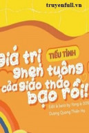 Giá Trị Ghen Tuông Của Giáo Thảo Bạn Rồi