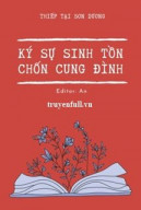 Ký Sự Sinh Tồn Ở Cung Đình