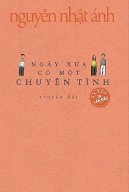 Ngày Xưa Có Một Chuyện Tình