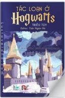 Tác Loạn Ở Hogwarts