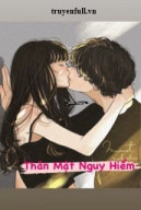 Thân Mật Nguy Hiểm