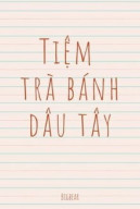 Tiệm Trà Bánh Dâu Tây