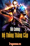 Tối Cường Hệ Thống Thăng Cấp